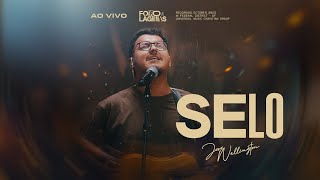 Selo  José Wellington Clipe Oficial [upl. by Lammond207]