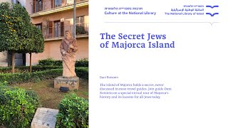 The Secret Jews of Majorca Island Dani Rotstein [upl. by Diannne]