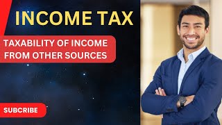 Taxability of Income from Other Sources [upl. by Euqina]