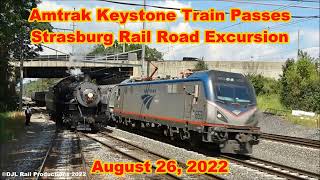 Amtrak Keystone Train Meets Strasburg Rail Road Excursion  August 26 2022 [upl. by Aidua]