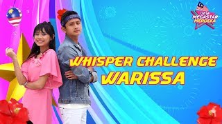 Whisper Challenge  Erissa atau Wafiy lagi hebat Di mana Gaduh pun still nampak sweet  Warissa [upl. by Odraner708]