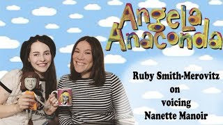 Angela Anaconda Ruby SmithMerovitz on Voicing Nanette Manoir [upl. by Akcinat630]