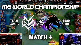 VAMOS VS TS MATCH 4 M6 WORLD CHAMPIONSHIP  PERJALANAN VAMOS TAMAT mobilelegends m6laysia m6 [upl. by Hawley839]