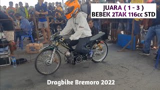 BEST OF 3 Fizr Standar Terkencang Di Dragbike Bremoro  Bebek 2tak 116cc Standar [upl. by Follmer]