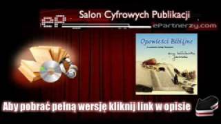 Anna LutosławskaJaworska  Opowieści biblijne  AudioBook MP3 wmv [upl. by Sivaj]