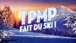 Teaser TPMP fait du Ski [upl. by Ayyidas]