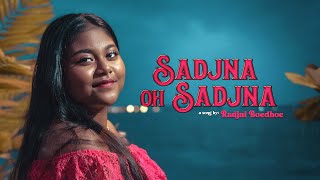 SADJNA OH SADJNA  RADJNI BOEDHOE  PROD BY DJWALA [upl. by Anastasie167]