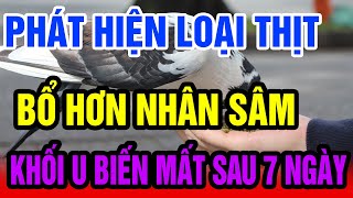 Bác Sỹ Tiết Lộ Loại Gia Cầm Giàu Protein Gấp 9 Lần Thịt Gà Cực Tốt Cho Sức Khỏe [upl. by Adiuqal]