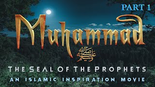 The Story Of Muhammad ﷺ Part 1  The Seal Of The Prophets BE054 [upl. by Nomyaw]