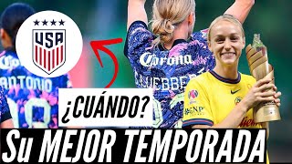 La MEJOR TEMPORADA de SARAH LUEBBERT CLUB AMÉRICA femenil ¿Por qué NO es INTERNACIONAL con USA [upl. by Ardnosak]