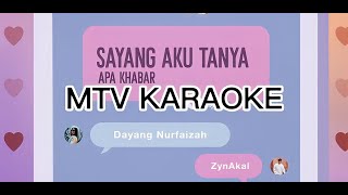 Dayang Nurfaizah Zynakal  Sayang Aku Tanya Apaa khabar KARAOKE HD vokal minus one karaoke version [upl. by Marutani]