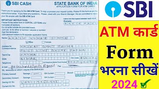 sbi atm card debit card form apply kaise bhare 2024  how to fill up sbi atm card form in 2024  sbi [upl. by Joey]