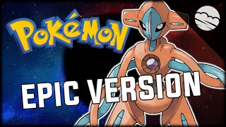 Pokemon  Battle Deoxys  CINEMATIC REMIX  Omega Ruby amp Alpha Sapphire [upl. by Smaoht]