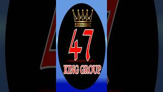 47 KING GROUP [upl. by Staffan787]