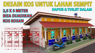 DESAIN KOS KOSAN 25 X 5 M  Untuk Lahan Sempit [upl. by Nortad44]