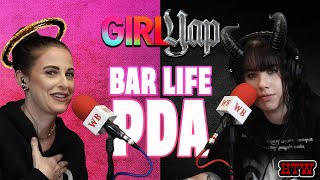 Girl Yap  Ep 2  Bar Life PDA [upl. by Riedel]