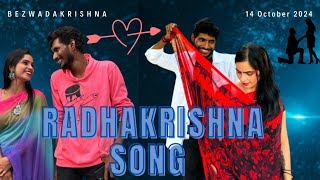 RadhaKrishna Song bezwadakrishna privatesongs radhakrishnasong bezwadakrishna pranks [upl. by Rajewski]