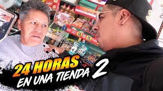 24 HORAS EN LA TIENDA DEL SEÑOR DE LA TIENDA 2 [upl. by Nove]