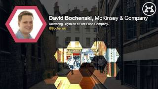 Delivering Digital to a Fast Food Company  David Bochenski [upl. by Rabka]