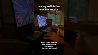 wall dashes on kbm [upl. by Cowie]