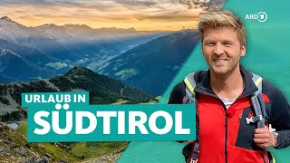 Südtirol AlpenUrlaub zwischen Bozen und Meran  ARD Reisen [upl. by Agnes]