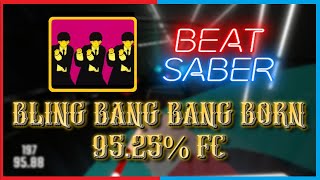 No vertical notes   Bling bang bang born 9525 FC  Beat Saber [upl. by Eledoya]