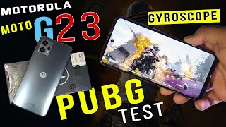 Moto G23 Pubg Test  Gaming Review quotGyro quotGraphics quotScreen Recording  Moto 23 Price In 🇵🇰 [upl. by Eekram]