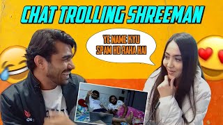 Shreeman Getting Trolled By Chat [upl. by Laroc]