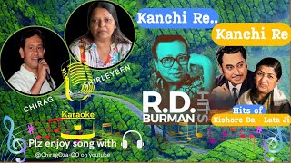 Kanchi Re Kanchi ReDuet on KaraokePlz Njoy song with Headphone🎧Hope Ull like it Thank You [upl. by Weisman]