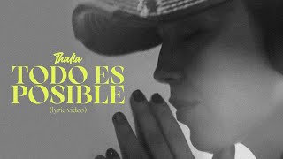 Thalia  Todo Es Posible  2022 Edition Oficial  Letra  Lyric Video [upl. by Irtimed]