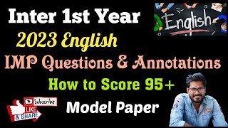 AP Inter 1st Year English Important Questions amp Annotations How to Score 95 marks model paper [upl. by Rianna]