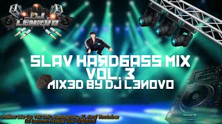 Slav Hardbass Mix Vol3  September 2024  DJ Lenovo Dallas The Original [upl. by Winonah243]