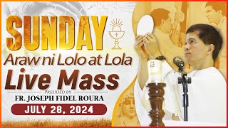 SUNDAY FILIPINO ONLINE LIVE MASS TODAY  JULY 28 2024  GRANDPARENTS DAY  FR JOSEPH FIDEL ROURA [upl. by Aremmat]