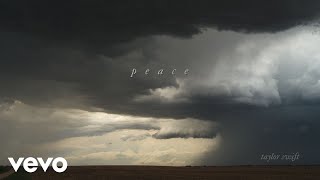 Taylor Swift – peace Official Lyric Video [upl. by Tadeas]