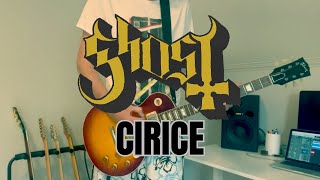 Ghost  Cirice⎮Guitar cover [upl. by Koehler]