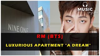 😱 THE IMPRESSIVE APARTMENT OF RM BTS IN NINE ONE HANNAM IS HE NEIGHBOR OF JIMIN 😱 [upl. by Dominik431]