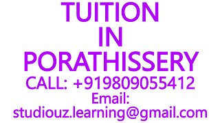 TUITION IN PORATHISSERY for CBSE ICSE ISC NIOS STATE BOARD MATHS SCIENCE PHYSICS CHEMISTRY [upl. by Koralle]