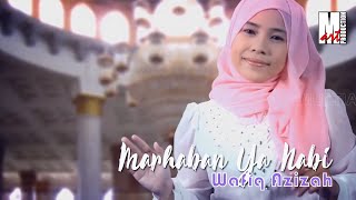 Wafiq Azizah  Marhaban Ya Nabi  Marhaban Ya Nabi Salam Alaika Official Music Video [upl. by Salangia]