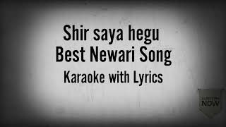 Sirsaya hegu karaoke with lyrics  Ñèwàri  song ☺️ [upl. by Ardith227]