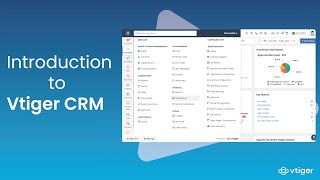 Introduction to Vtiger CRM [upl. by Dranrev]