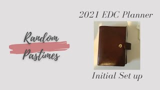 2021 EDC Planner Set Up [upl. by Cosette]