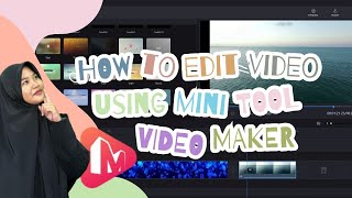 MiniTool Movie Maker Tutorial [upl. by Casimir]