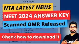 NTA Latest Update  NEET2024 Official Answer Key amp Scanned OMR released  Check how to download it [upl. by Ivie]