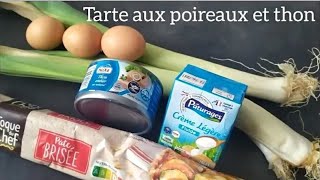 Tarte aux poireaux et thon rapide [upl. by Flor]