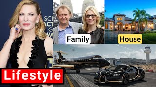 Cate Blanchett Lifestyle 2024 ★ Net Worth Boyfriends Age Family House Interview amp Biography [upl. by Hsenid]