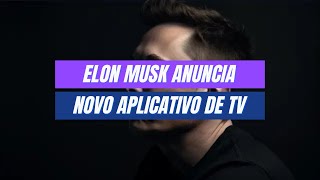 Elon Musk anuncia novo aplicativo de streaming concorrente do Youtube [upl. by Eibbed893]