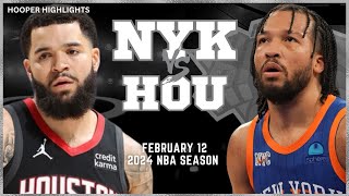 New York Knicks vs Houston Rockets Full Game Highlights  Feb 12  2024 NBA Season [upl. by Ertnom]