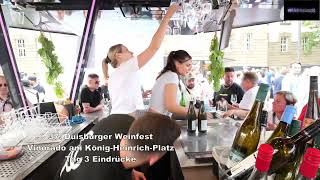 37 Duisburger Weinfest Vinorado am König Heinrich Platz Tag 3 Eindrücke [upl. by Attah774]