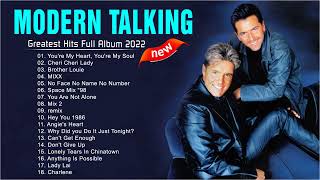 Best Of Modern Talking Playlist 2022 Modern Talking Greatest Hits Full Album 2022 [upl. by Chandos]