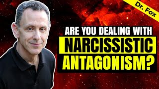 How Narcissism and Antagonism Affect Your Life [upl. by Manaker373]